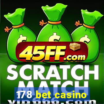 178 bet casino